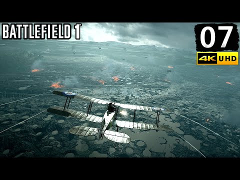 Battlefield 1 Campaign Gameplay Walkthrough Part 7 - PC 4K 60FPS No Commentary