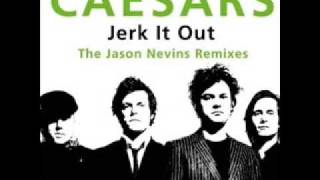 Caesars Palace - Jerk It Out	 video