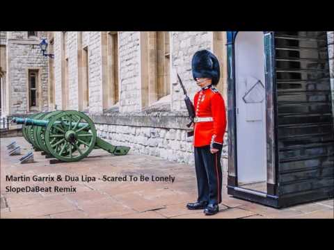 Martin Garrix & Dua Lipa - Scared To Be Lonely (SlopeDaBeat Remix)