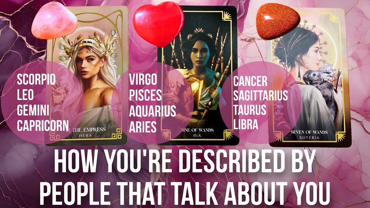 How you’re described by people that talk about you - Pick a Card Tarot Reading