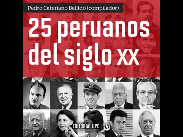 Vídeo relacionado con Peruanos ejemplares del siglo XX
