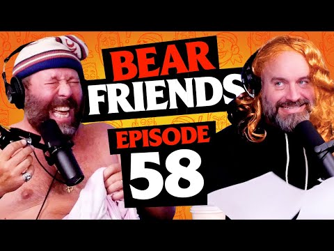 Bear Friends with Bert Kreischer and Tom Segura | Ep 58 | Bad Friends