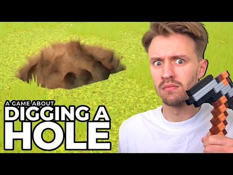 I Played A Game About Digging A Hole!!