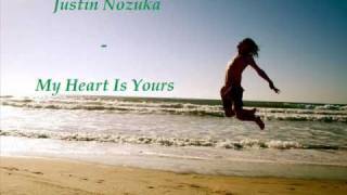 Justin Nozuka - My Heart Is Yours (Lyrics)