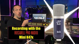 Video thumbnail for Roswell Pro Audio Mini K47x  | Another GREAT mic under $500 by Ultimate Studios, Inc