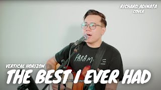 THE BEST I EVER HAD (GREY SKY MORNING) - VERTICAL HORIZON | RICHARD ADINATA