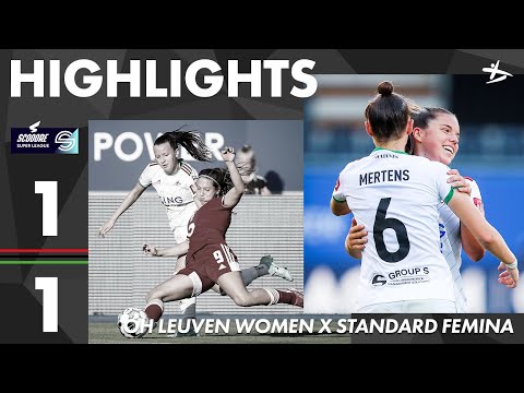 HIGHLIGHTS | SSL 21-22 | OH Leuven Women - Standard Fémina