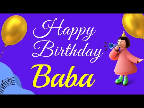 Baba Happy Birthday Song | Happy Birthday Baba Song Hindi | Birthday Song for Baba
