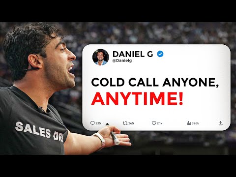 How To Cold Call Anyone, Anytime | Daniel G