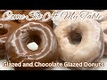 Glazed And Chocolate Glazed Donuts Everyone LOVES Donuts A Fun Way To Start Your Day