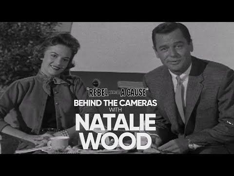 Behind The Cameras with Natalie Wood - Rebel Without a Cause (1955)