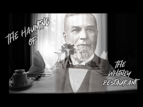 HAUNTED UNITED STATES (Episode 12): The Haunting of the Whitney Restaurant