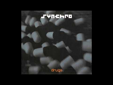 Synchro - Drugs 2000 (Full Album)