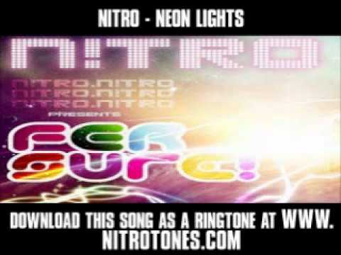 Nitro - Neon Lights [ New Video + Lyrics + Download ]