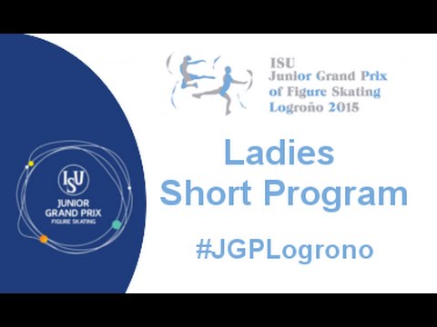 2015 ISU Junior Grand Prix - Logroño Ladies Short Program