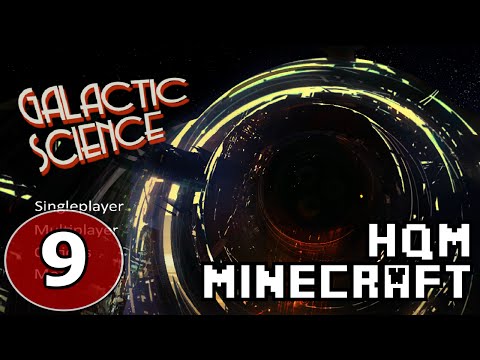 Galactic Science #9 - Exploring Mars and Dimensional Receivers - HQM Let’s Play