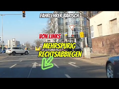 Mehrspurig Rechtsabbiegen - FahrlehrerBarisch