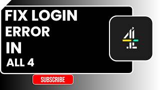 How to Fix All 4 Login Error – Easy Step-by-Step Guide