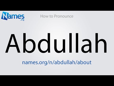 How to Pronounce Abdullah