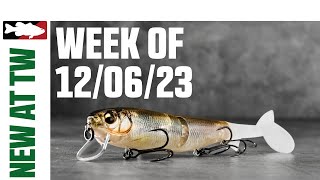 What's New At Tackle Warehouse 12/6/23