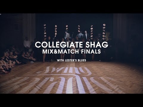 Swing Paradise 2018 - Collegiate Shag Mix&Match Finals with Lester's Blues
