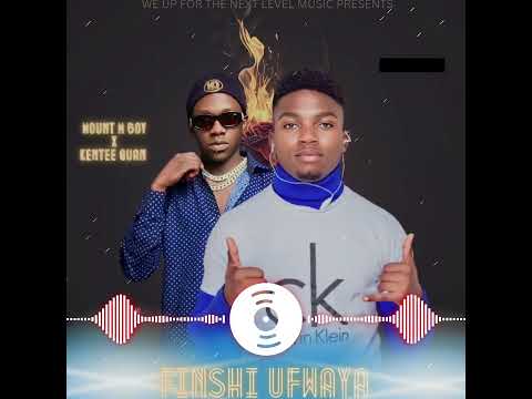 Mizyani ft Kentee Quan. - Finshi Ufwaya