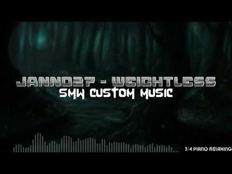 SMW Custom Music - Weightless (Relaxing Waltz Mix)