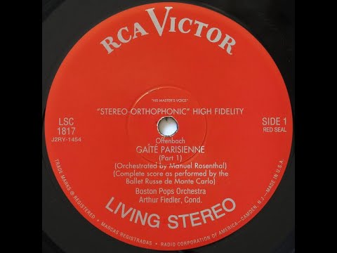 Gaîté Parisienne - Arthur Fiedler - Jacques Offenbach - Boston Pops Orchestra - Part 1
