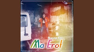 Download lagu Ma Erot mp3