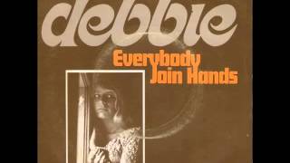 Debbie - Everybody Join Hands