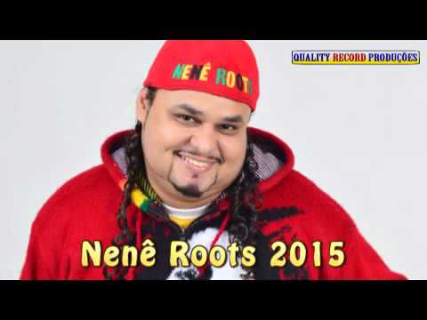 NENÊ ROOTS 2015