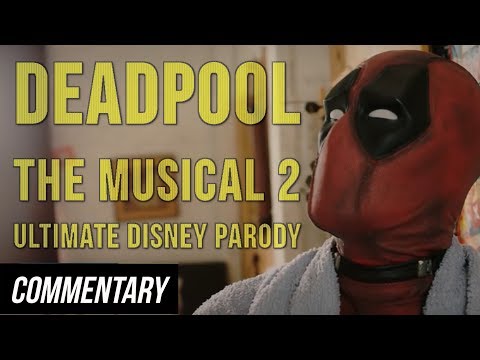 [Blind Reaction] Deadpool The Musical 2 - Ultimate Disney Parody
