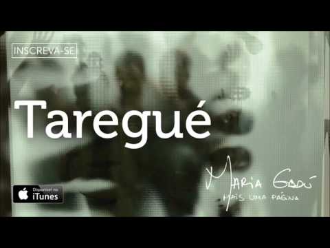 Taregué - Maria Gadú
