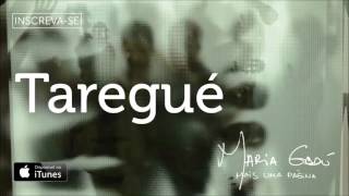 Maria Gadú - "Taregué" - Mais Uma Página [Áudio Oficial]