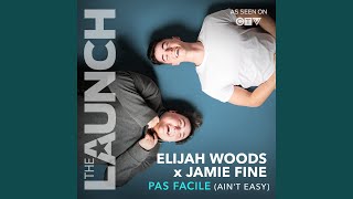 Pas Facile (Ain't Easy)