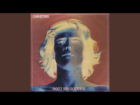 Don't Say Goodbye · Chrystian