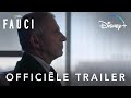 FAUCI | Officiële Trailer | Disney+