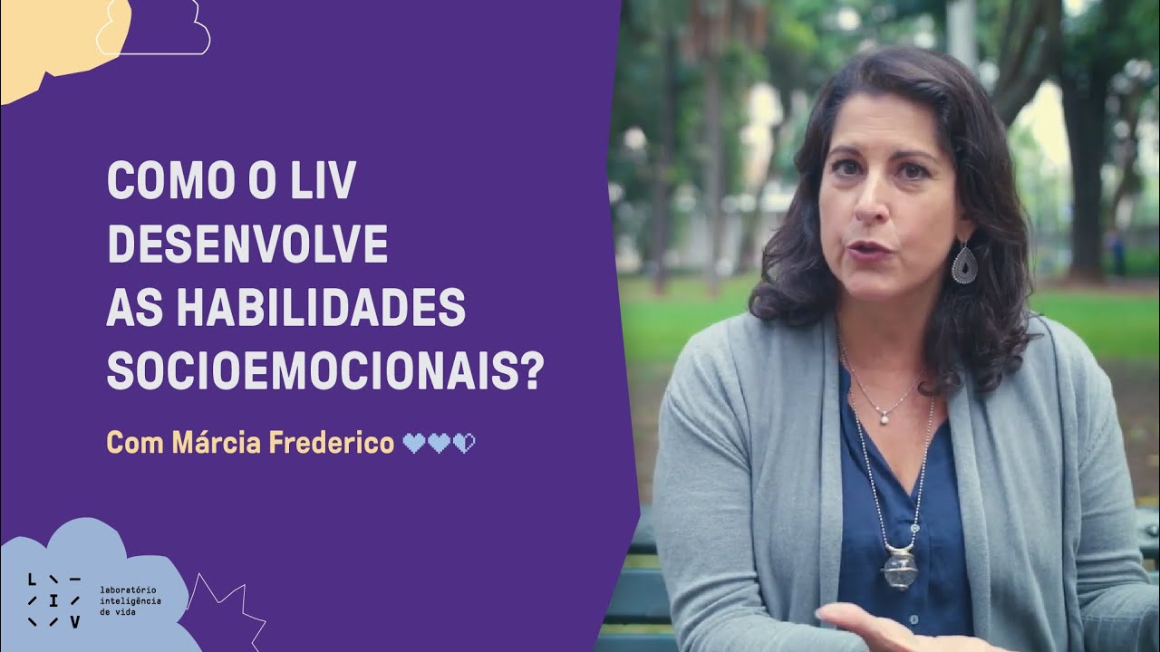 Como o LIV desenvolve as habilidades socioemocionais?