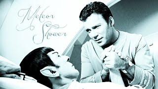 kirk + spock | meteor shower