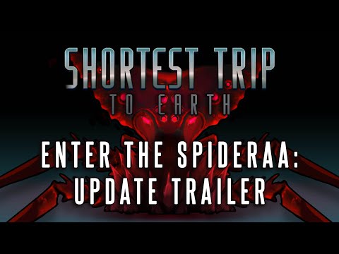 Shortest Trip to Earth - Enter the Spideraa: Update Trailer thumbnail