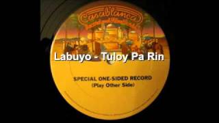 Labuyo - Tuloy Pa Rin