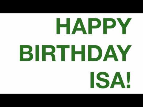 HAPPY BIRTHDAY ISA!