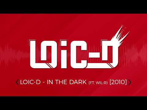 (JUMP - FRENCHTEK) LOIC-D - IN THE DARK (FT- WIL-R) (2010)