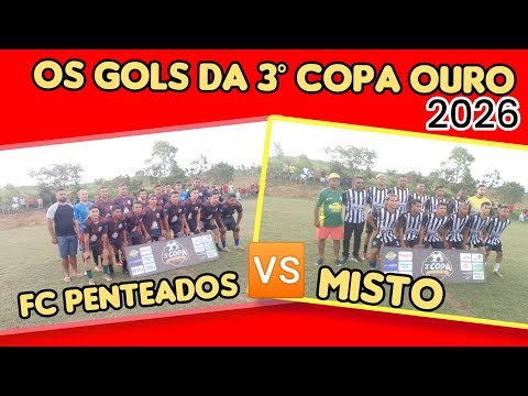 OS GOLS DE FC PENTEADOS X MISTO //POVOADO PENTEADOS SÃO DOMINGOS -MA 