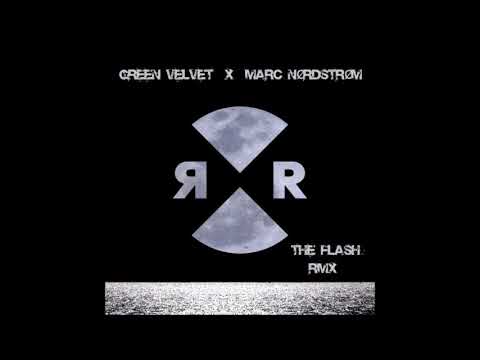 Green Velvet   The Flash  ( Marc Nørdstrøm R3work )