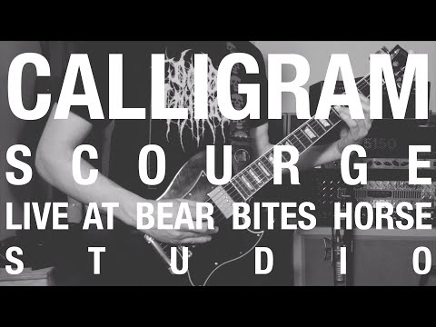 Calligram - Scourge - Live at BBH Studio