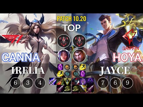 T1 Canna Irelia vs GRF Hoya Jayce Top - KR Patch 10.20