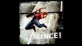 Petteri Sariola - Silence
