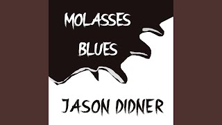 Molasses Blues