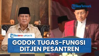 Dapat Hadiah Presiden, Kemenag Masih Godok Tugas dan Fungsi Ditjen Pesantren: InsyaAllah Makin Eksis
